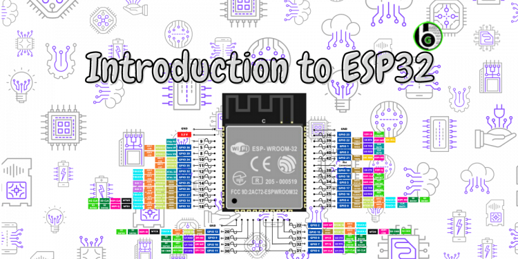 Introduction To Esp32 Gettobyte